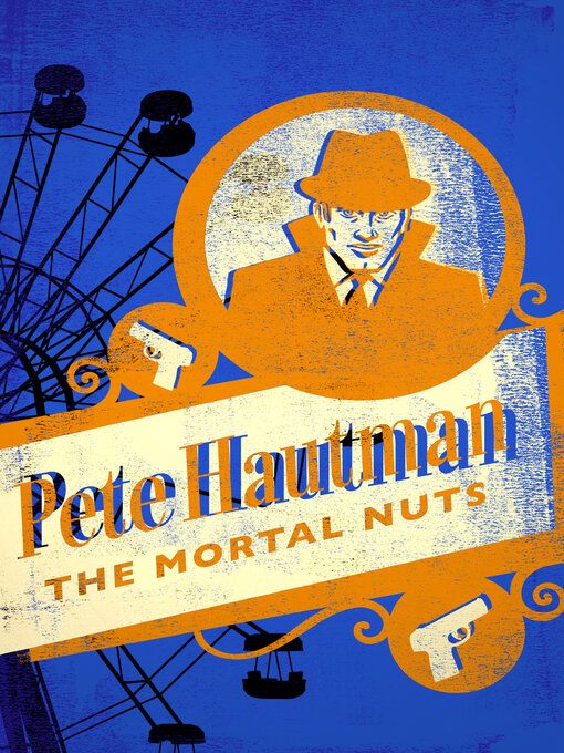 Title details for Mortal Nuts by Pete Hautman - Available